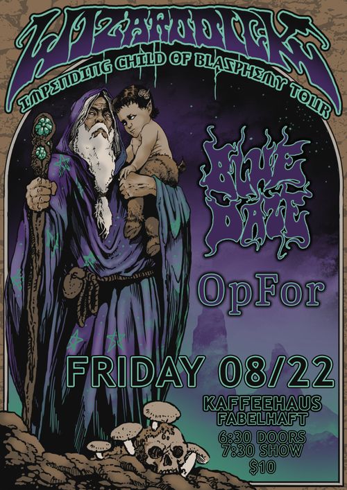 Wizard Dick (NOLA)/ Blue Daze/ OpFor