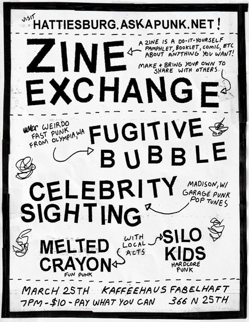 ZINE EXHANCE - Fugitive Bubble (Olympia,WA), Celebrity SIghting (Madison,WI), Silo Kids, Melted Crayon