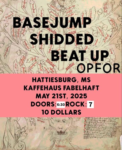 OPFOR, Beat Up (Nola), Shidded (Nola) and Basejump @ Kaffeehaus