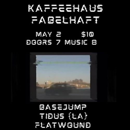 TIDUS (Baton Rouge, LA), BASEJUMP, FLATWOUND